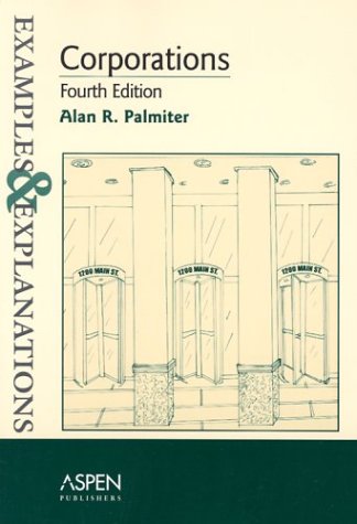Beispielbild fr Corporations: Examples and Explanations (The Examples & Explanations Series) zum Verkauf von Wonder Book
