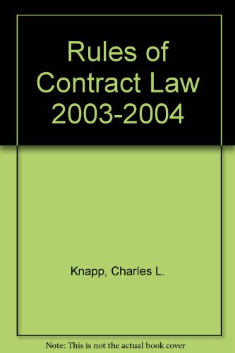Beispielbild fr Rules of Contract Law 2003-2004 zum Verkauf von SecondSale