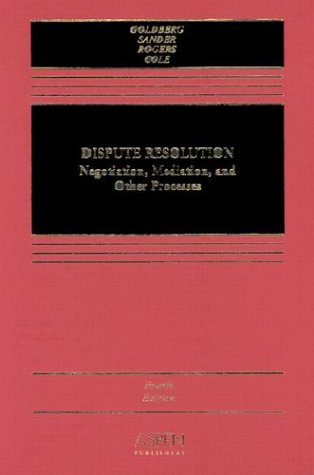 Stock image for Dispute Resolution: Negotiation, Mediation, and Other Processes for sale by Open Books