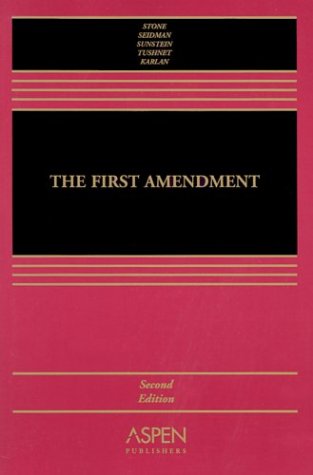 9780735529298: The First Amendment