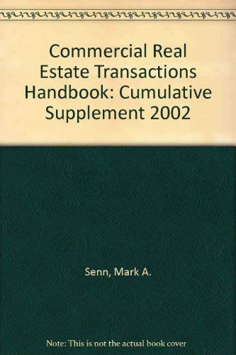 Stock image for Commercial Real Estate Transactions Handbook: Cumulative Supplement 2002 for sale by PAPER CAVALIER US