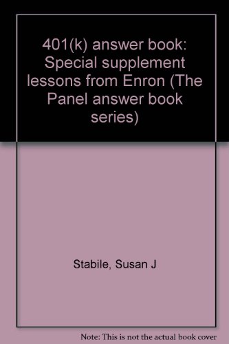 Beispielbild fr 401(k) answer book: Special supplement lessons from Enron (The Panel answer book series) zum Verkauf von Wonder Book