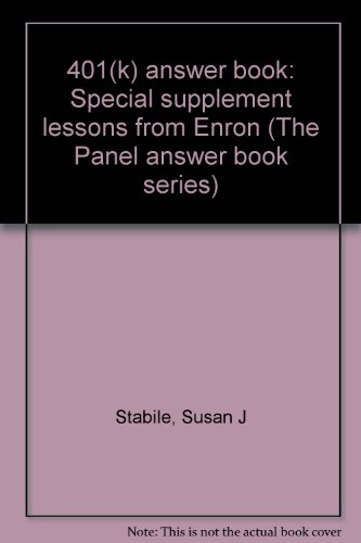 9780735534476: 401(k) answer book: Special supplement lessons from Enron (The Panel answer book series)