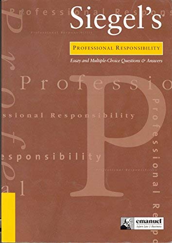 Stock image for Professional Responsibility: Siegel's Series for sale by ThriftBooks-Dallas