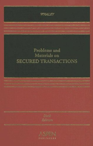 9780735534834: Problems and Materials on Secured Transactions