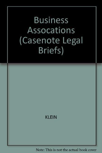 9780735535282: Business Assocations (Casenote Legal Briefs)