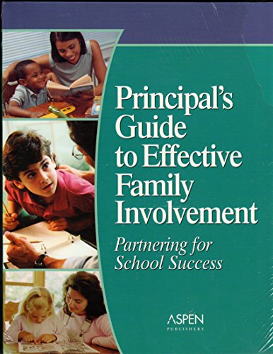 9780735536227: Principal's Guide to Effective Family Involvement: Partnering for School Success