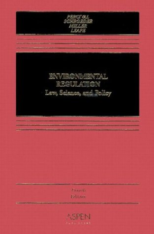 Beispielbild fr Environmental Regulation : Law, Science, and Policy zum Verkauf von Better World Books