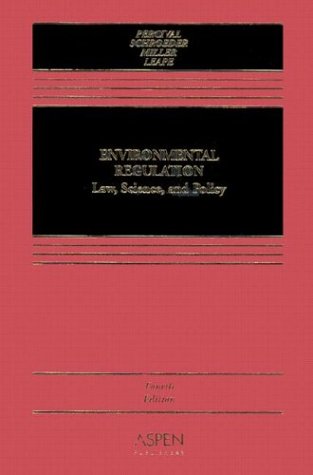 9780735536562: Environmental Regulation HB: Law,Science, & Policy, 4e