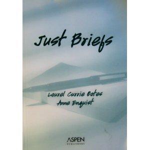 9780735537088: Just Briefs: From the Legal Writing Handbook