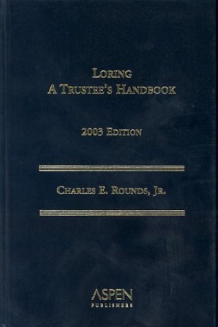 Stock image for Loring a Trustee's Handbook [With CDROM] for sale by ThriftBooks-Dallas