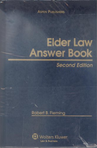 Imagen de archivo de Elder Law Answer Book, Second Edition a la venta por ThriftBooks-Dallas