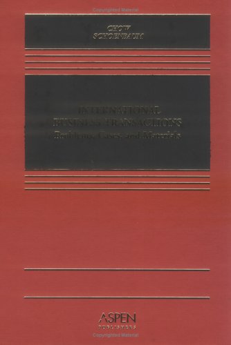 Imagen de archivo de International Business Transactions: Problems, Cases, And Materials (Casebook) a la venta por PAPER CAVALIER US