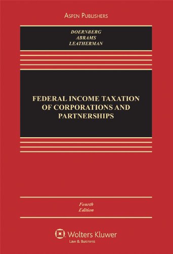 9780735539938: Federal Income Taxation of Corporations and Partnerships