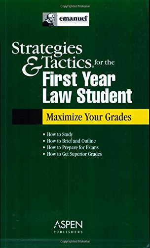 Beispielbild fr Strategies & Tactics for the First Year Law Student: Maximize Your Grades (Law in a Flash) zum Verkauf von medimops