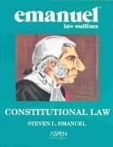 Constitutional Law (9780735540002) by Steven L. Emanuel
