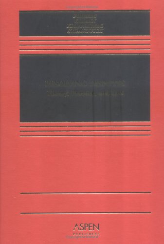 Stock image for Resolving Disputes: Theory, Practice, And Law (Casebook) for sale by HPB-Red