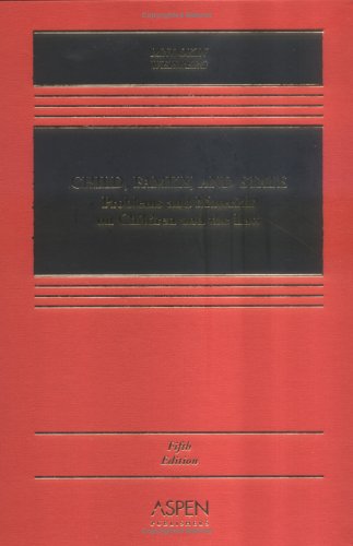 Stock image for Child, Family, and State: Problems and Materials on Children and the Law, Fifth Edition for sale by ThriftBooks-Atlanta