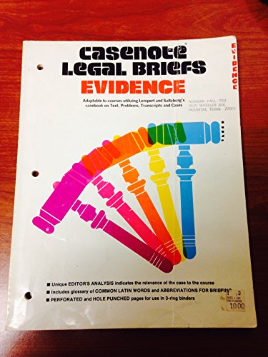 Imagen de archivo de Casenote Legal Briefs: Evidence - Keyed to Weinstein, Mansfield, Abrams & Berger a la venta por Once Upon A Time Books