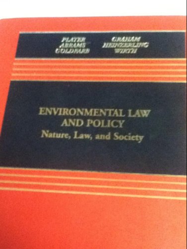 Stock image for Environmental Law and Policy: Nature, Law, and Society for sale by Ergodebooks