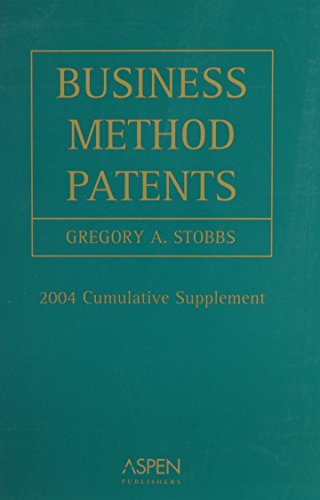 Beispielbild fr Business Method Patents 2004 Cumulative Supplement zum Verkauf von Trip Taylor Bookseller