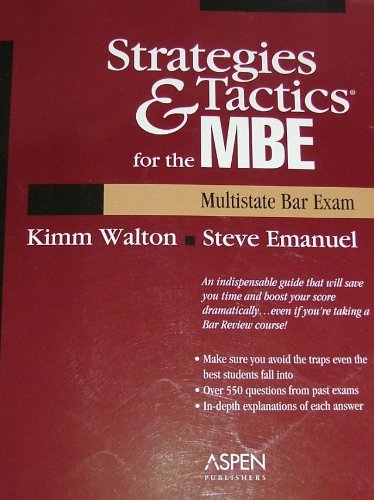 Imagen de archivo de Strategies & Tactics for the Mbe Multistate Bar Exam: Multistate Bar Exam a la venta por SecondSale