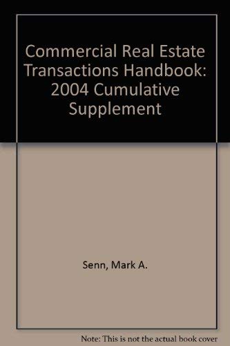 Beispielbild fr Commercial Real Estate Transactions Handbook: 2004 Cumulative Supplement zum Verkauf von Better World Books