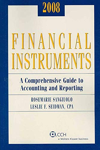 Stock image for 2005 Miller Financial Instruments: A Comprehensive Guide to Accounting and Reporting for sale by Tiber Books