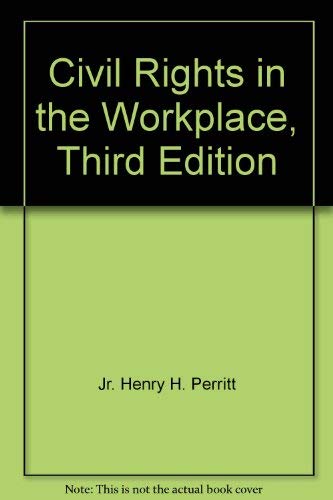 Stock image for Civil Rights in the Workplace, Third Edition: 2005 Cumulative Supplement. for sale by Tiber Books