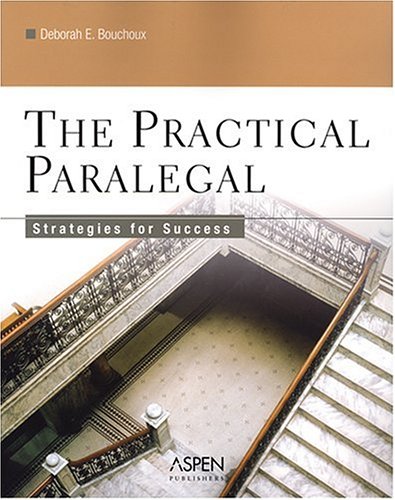 Stock image for The Practical Paralegal: Strategies for Success for sale by ThriftBooks-Dallas