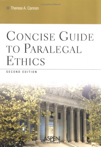 Stock image for Concise Guide to Paralegal Ethics for sale by Once Upon A Time Books