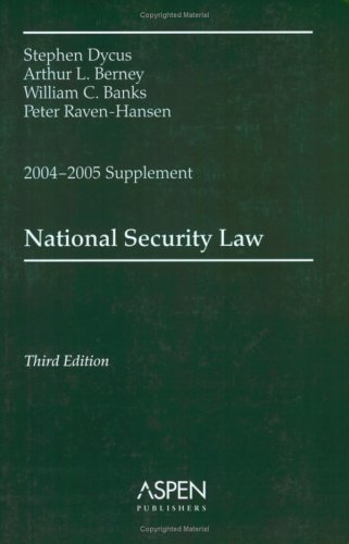 Beispielbild fr National Security Law, 2004-2005 Case Supplement zum Verkauf von dsmbooks