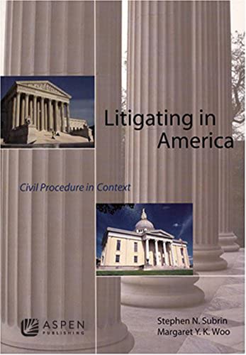 Stock image for Litigating in America: Civil Procedure in Context for sale by ThriftBooks-Dallas