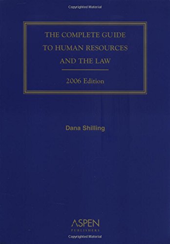 9780735553248: The Complete Guide to Human Resources and the Law: 2006 Edition
