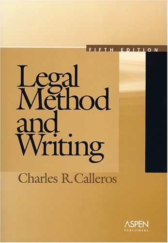 Imagen de archivo de Legal Method and Writing, Fifth Edition a la venta por Wonder Book