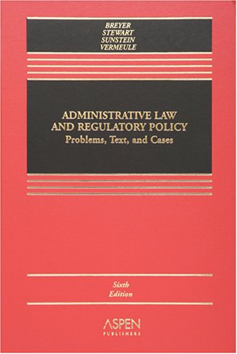 Stock image for Administrative Law: A Casebook (Casebook Series) for sale by HPB-Red