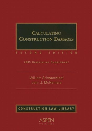 Stock image for Calculating Construction Damages: Cumulative Supplement for sale by Mispah books