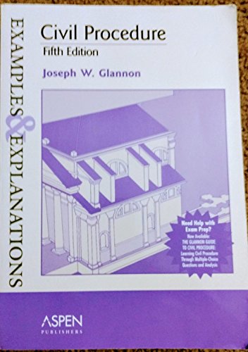 Imagen de archivo de Civil Procedure: Examples & Explanations 5th edition a la venta por Jenson Books Inc