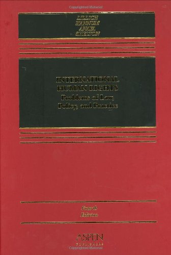 Stock image for International Human Rights: Problems of Law, Policy, and Practice, Fourth Edition (Casebook) for sale by HPB-Red