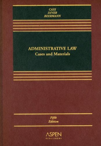 Beispielbild fr Administrative Law: Cases and Materials (Casebook Series) zum Verkauf von HPB-Red