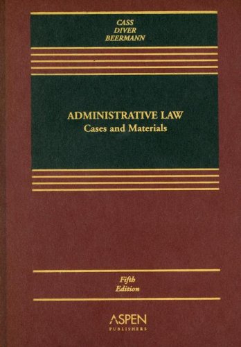 Stock image for Administrative Law: Cases and Materials (Casebook Series) for sale by HPB-Red