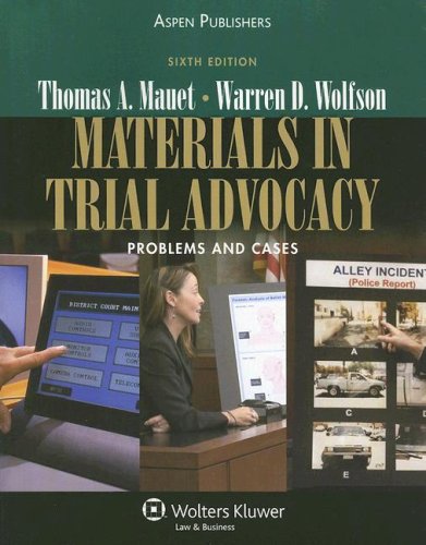 9780735556317: Materials in Trial Advocacy: Problems and Cases
