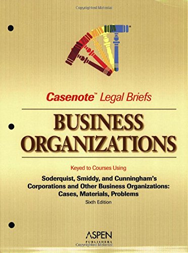 9780735556331: Business Organizations, Keyed to Soderquist