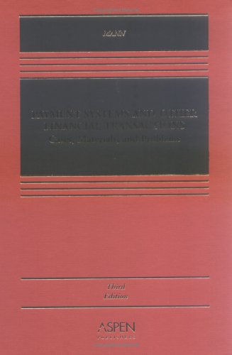 Stock image for Payment Systems And Other Financial Transactions: Cases, Materials, And Problems for sale by HPB-Red