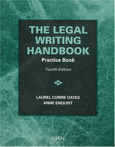 9780735556584: The Legal Writing Handbook Practice Book