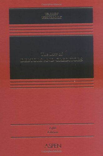 Stock image for The Law of Debtors and Creditors : Text, Cases, and Problems for sale by Better World Books