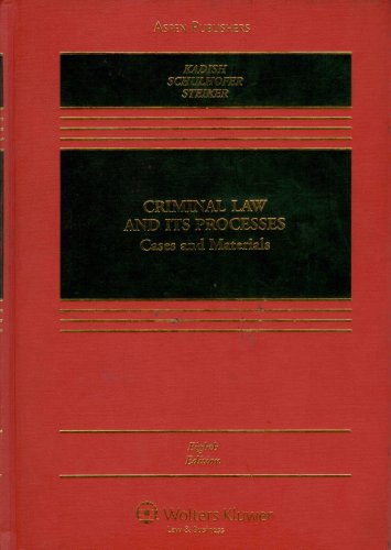 Beispielbild fr Criminal Law and Its Processes : Cases and Materials zum Verkauf von Better World Books