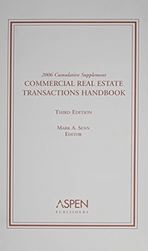 Imagen de archivo de Commercial Real Estate Transactions Handbook: 2006 Cumulative Supplement a la venta por HPB-Red