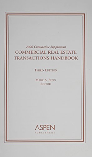 9780735560420: Commercial Real Estate Transactions Handbook: 2006 Cumulative Supplement