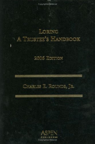 Stock image for Loring: A Trustees Handbook, 2006 Edition for sale by HPB-Red